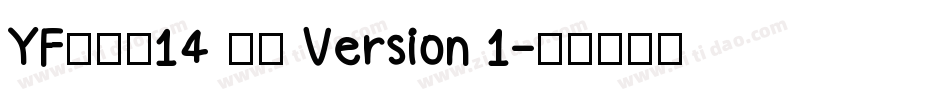 YFの像素14 常规 Version 1字体转换